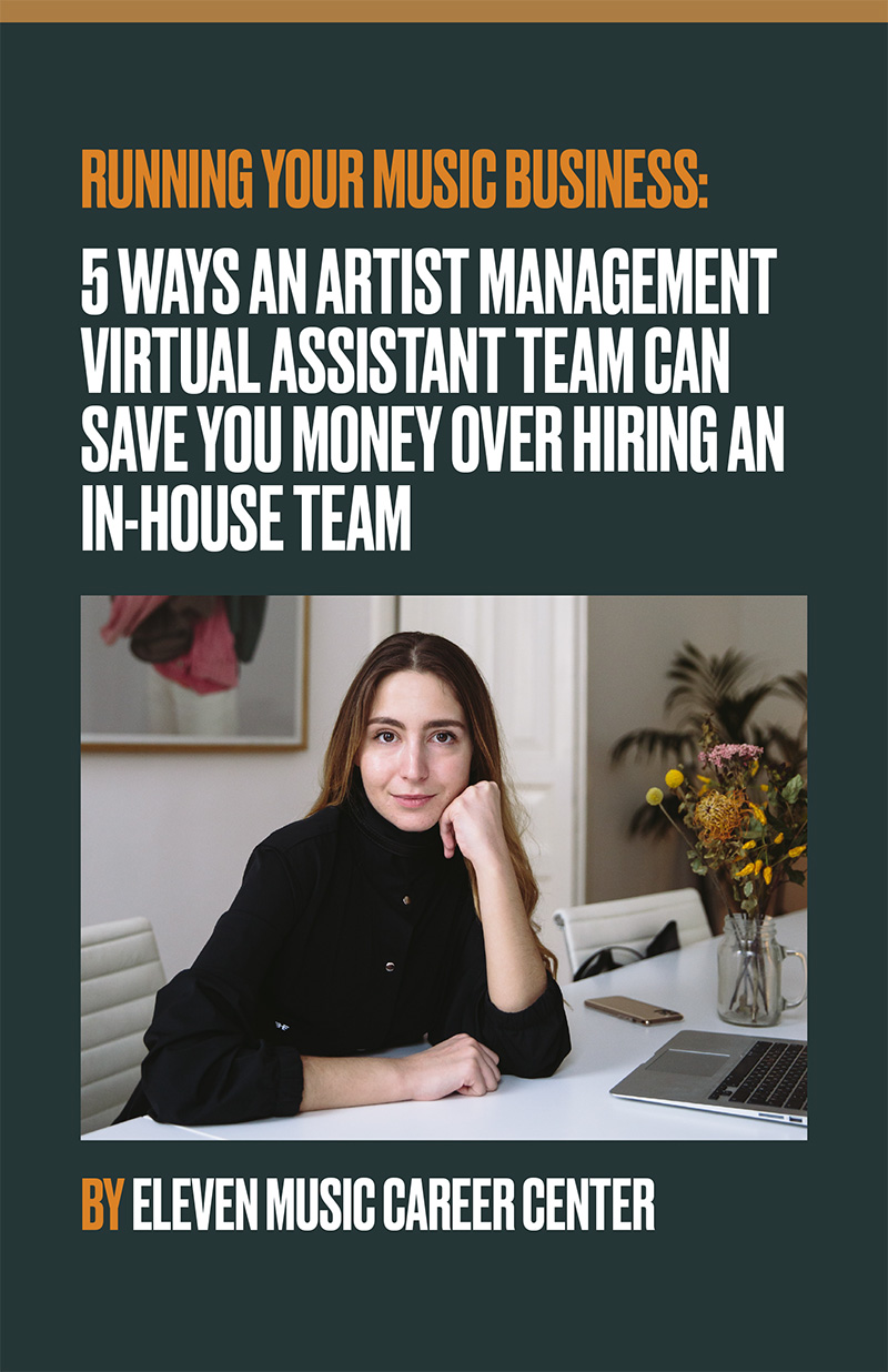 5 Ways an Artist Management Virtual Assistant Team Can Save You Money Over Hiring An In-House Team